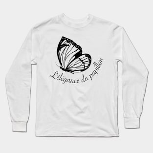 The elegance of the butterfly - L'élégance du papillon Long Sleeve T-Shirt